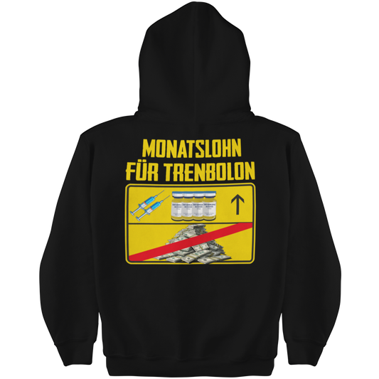 Monatslohn Schild Hoodie