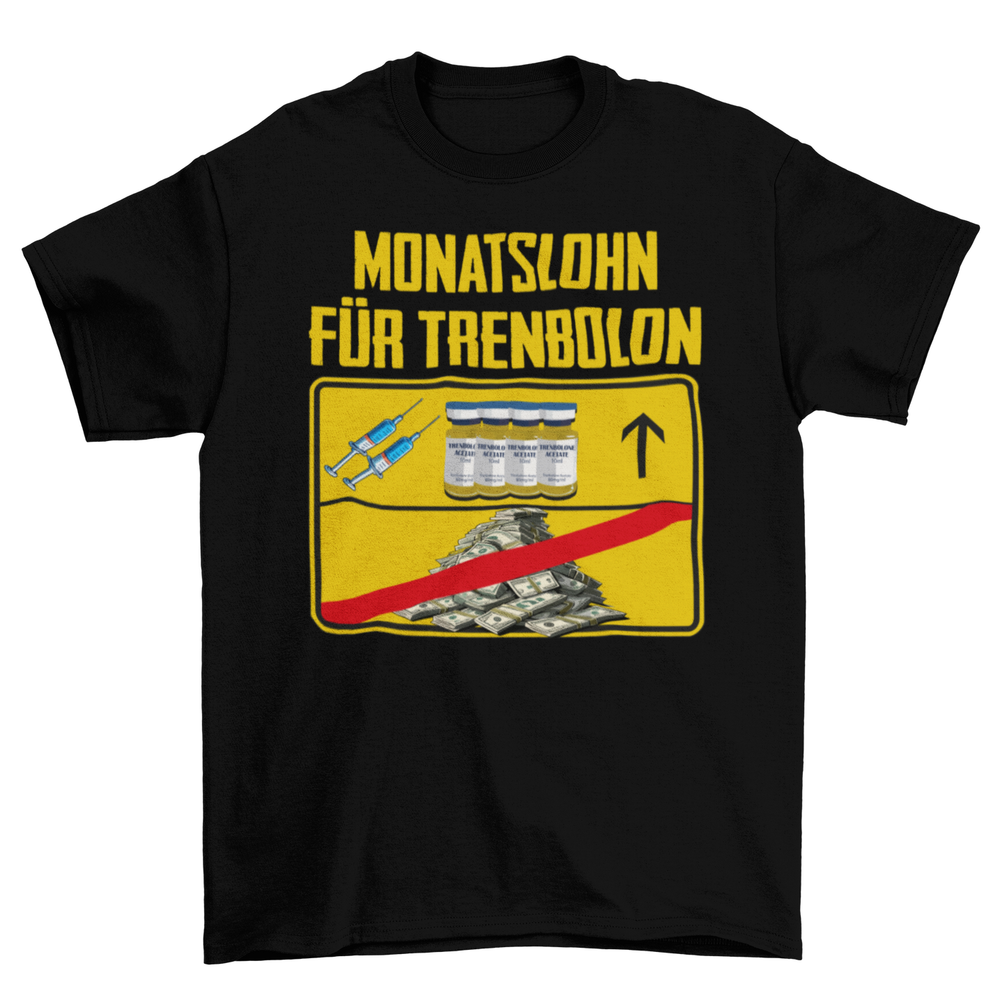 Monatslohn Schild Shirt