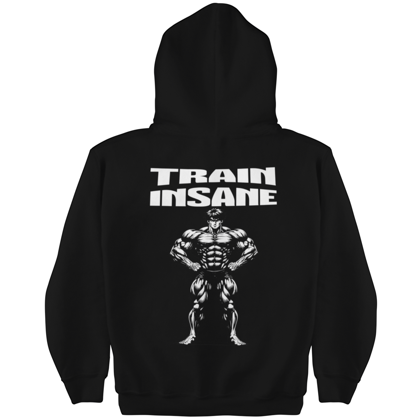 Train Insane Hoodie