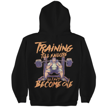 Till Failure Hoodie