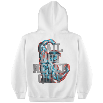 Never Quit Hoodie