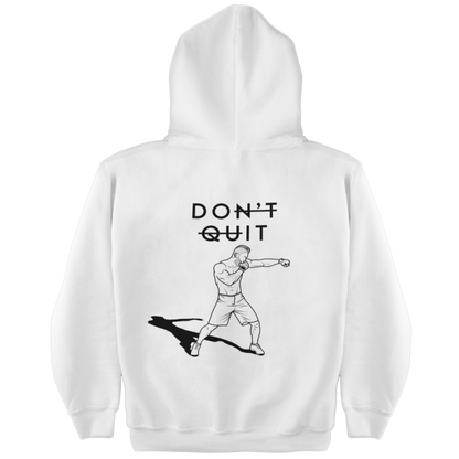 Don´t Quit Hoodie