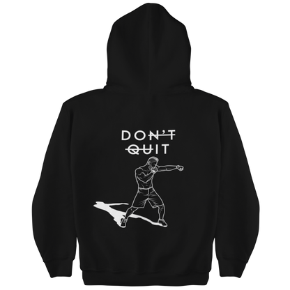 Don´t Quit Hoodie